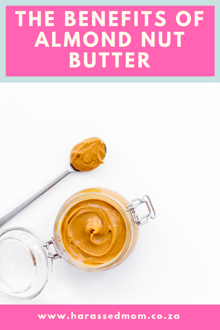 Benefits of Almond Nut Butter | HarassedMom
